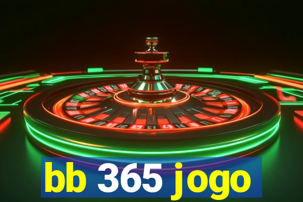 bb 365 jogo